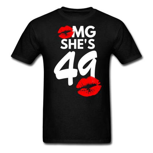 OMG SHE'S 49 SHIRT - black