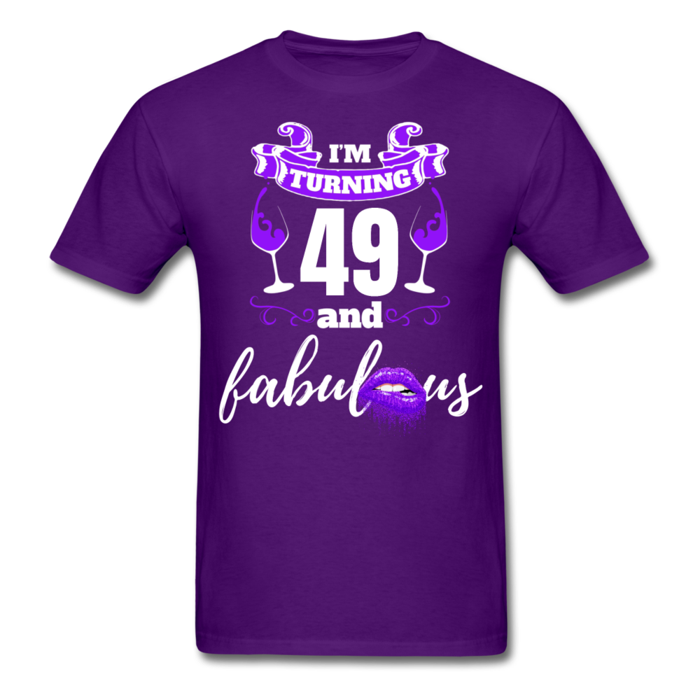TURNING 49 FABULOUS SHIRT - purple