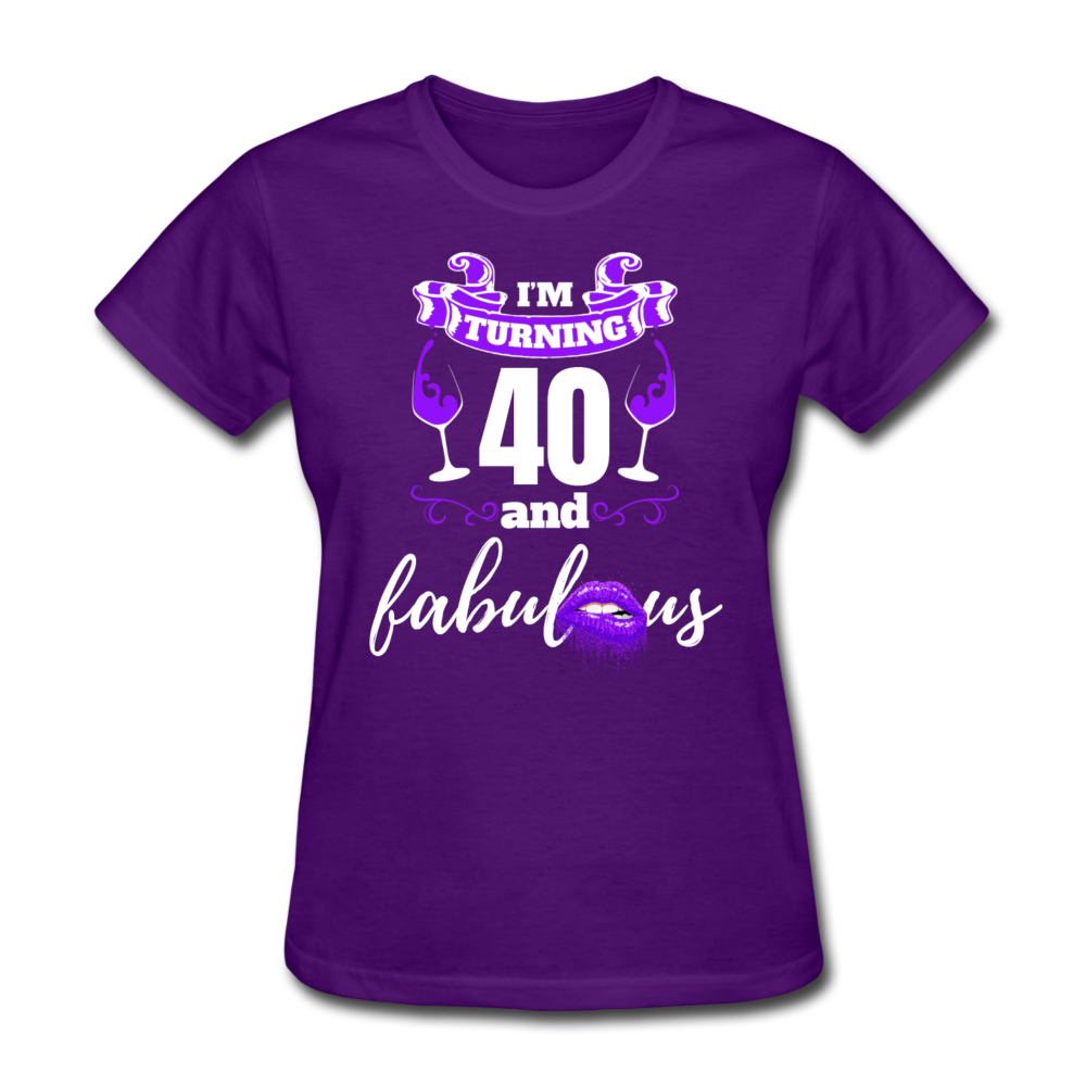 TURNING 40 FAB WOMEN'S SHIRT - purple