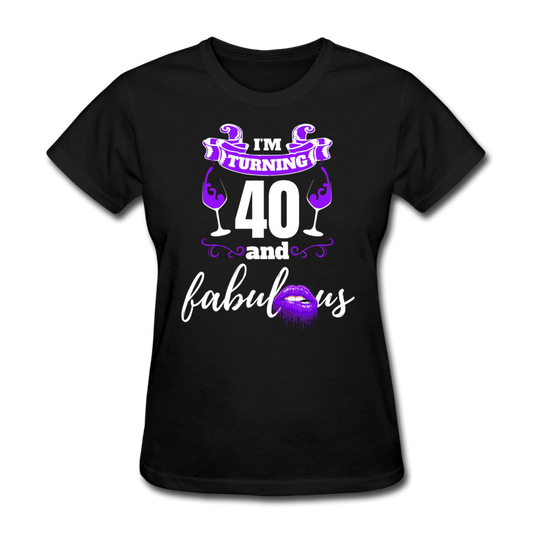 TURNING 40 FAB WOMEN'S SHIRT - black