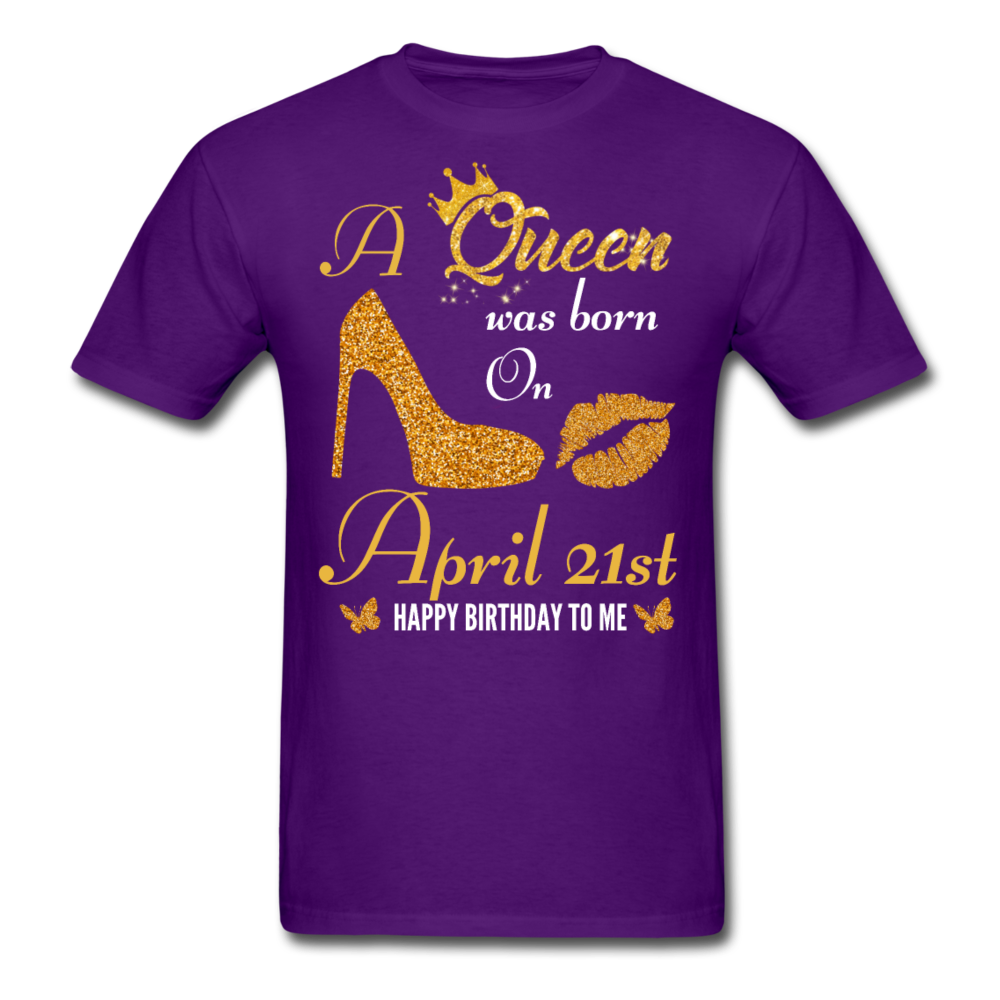 QUEEN 21ST APRIL UNISEX SHIRT - purple