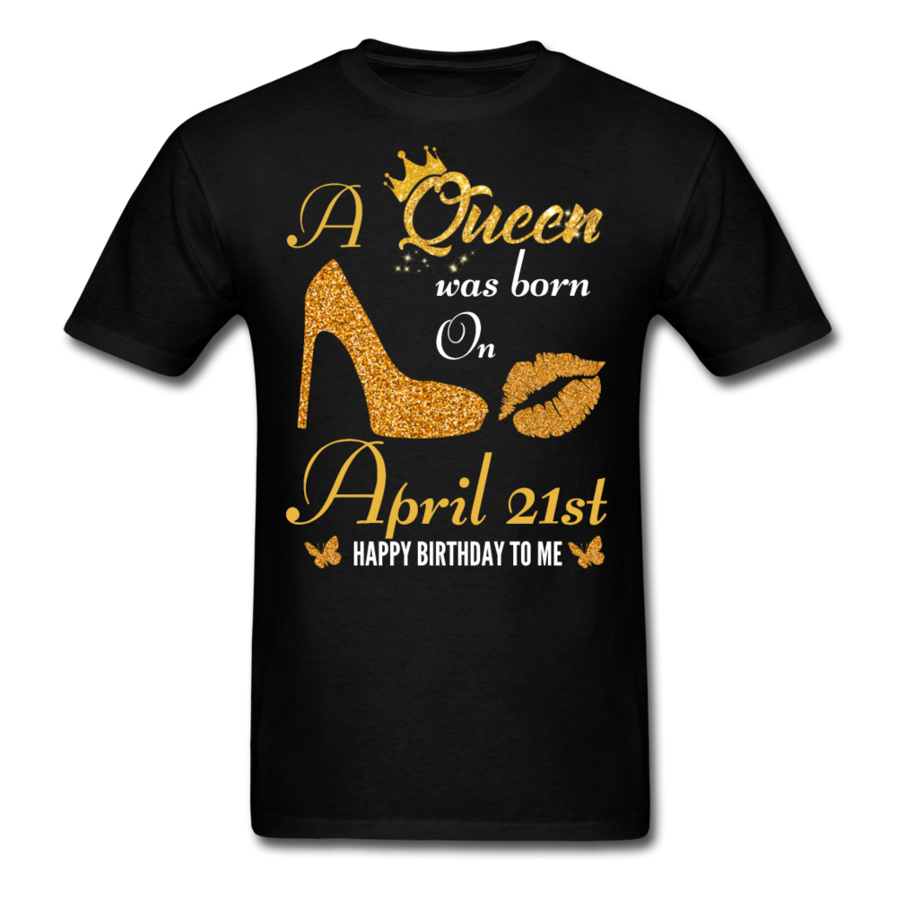 QUEEN 21ST APRIL UNISEX SHIRT - black