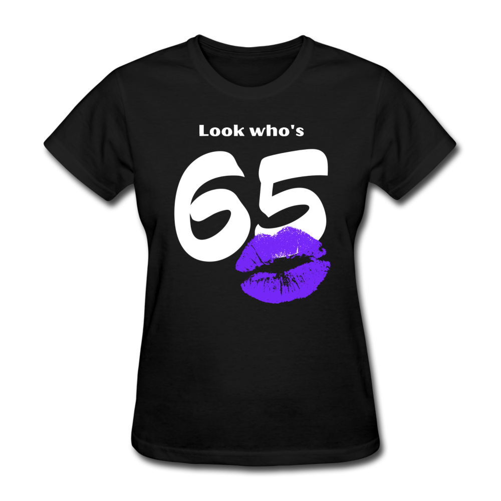 LOOK WHO'S 65 WOMEN'S SHIRT - black