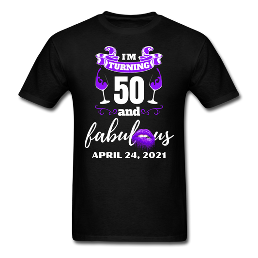 TURNING 50 APRIL 24 UNISEX SHIRT - black
