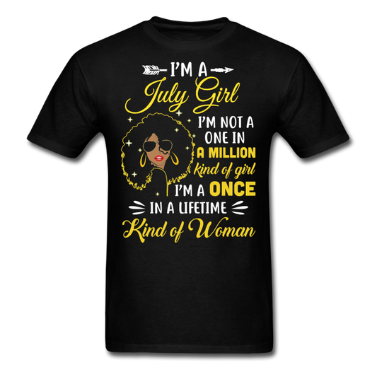 I M JULY GIRL UNISEX SHIRT - black