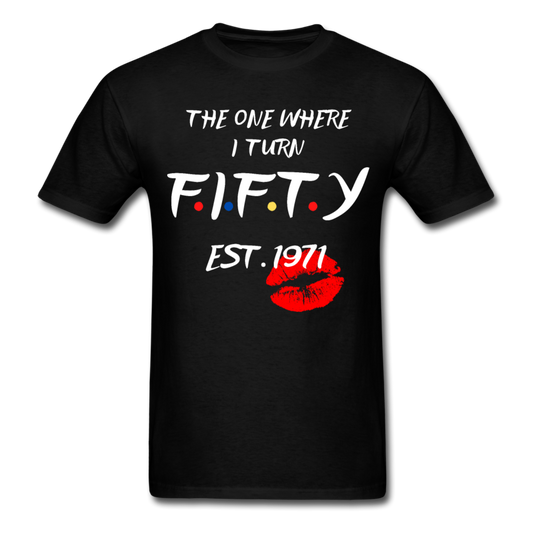 TURN 50 UNISEX SHIRT - black