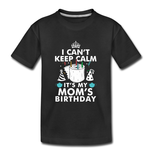 MOMS BIRTHDAY TODDLER SHIRT - black