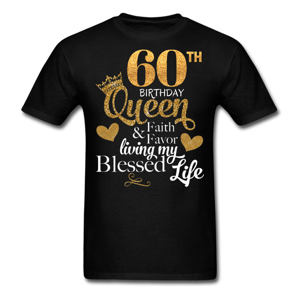 60TH QUEEN BLESSED UNISEX SHIRT - black