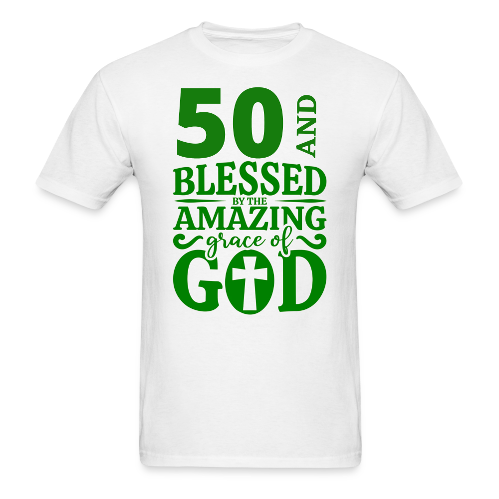 50 AND BLESSED UNISEX SHIRT - white