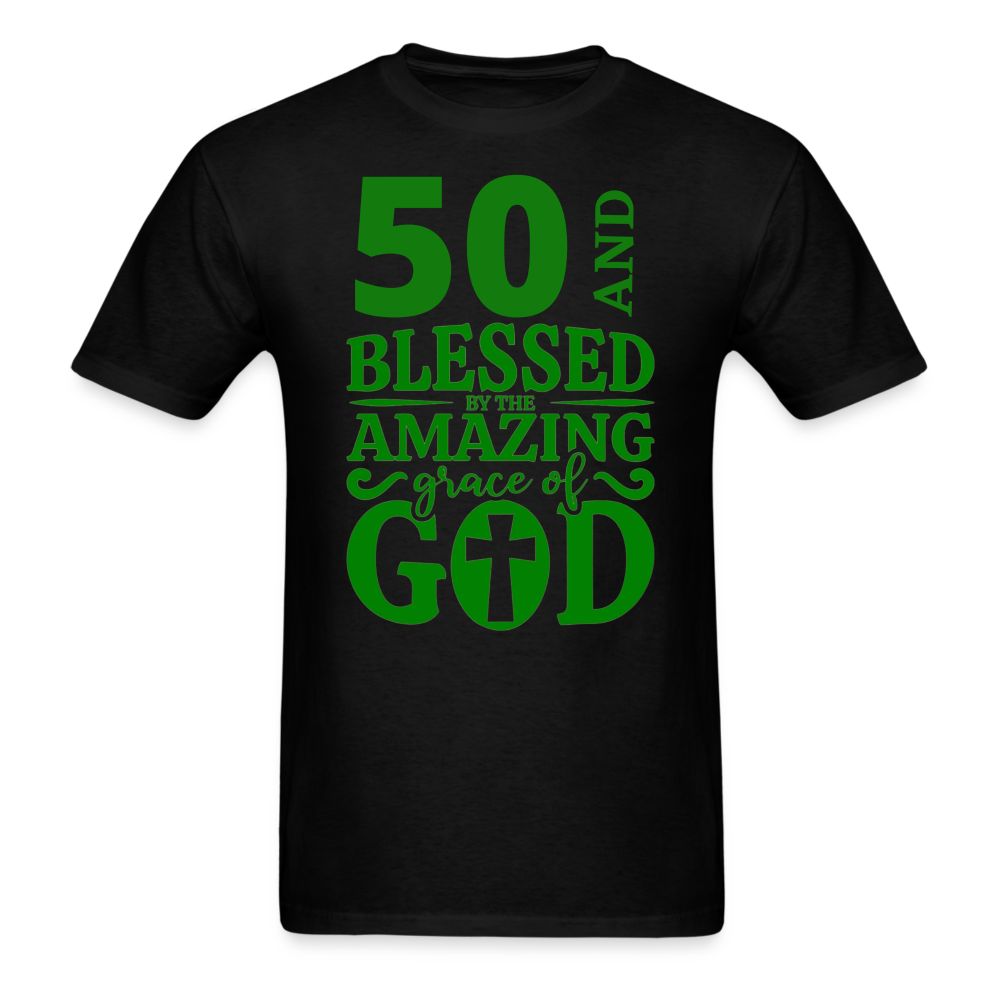 50 AND BLESSED UNISEX SHIRT - black