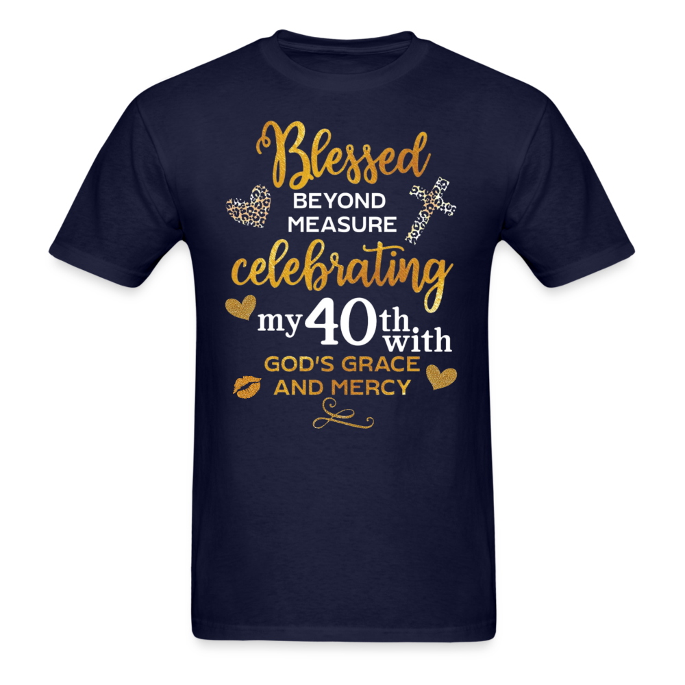 BLESSED 40 MERCY UNISEX SHIRT - navy