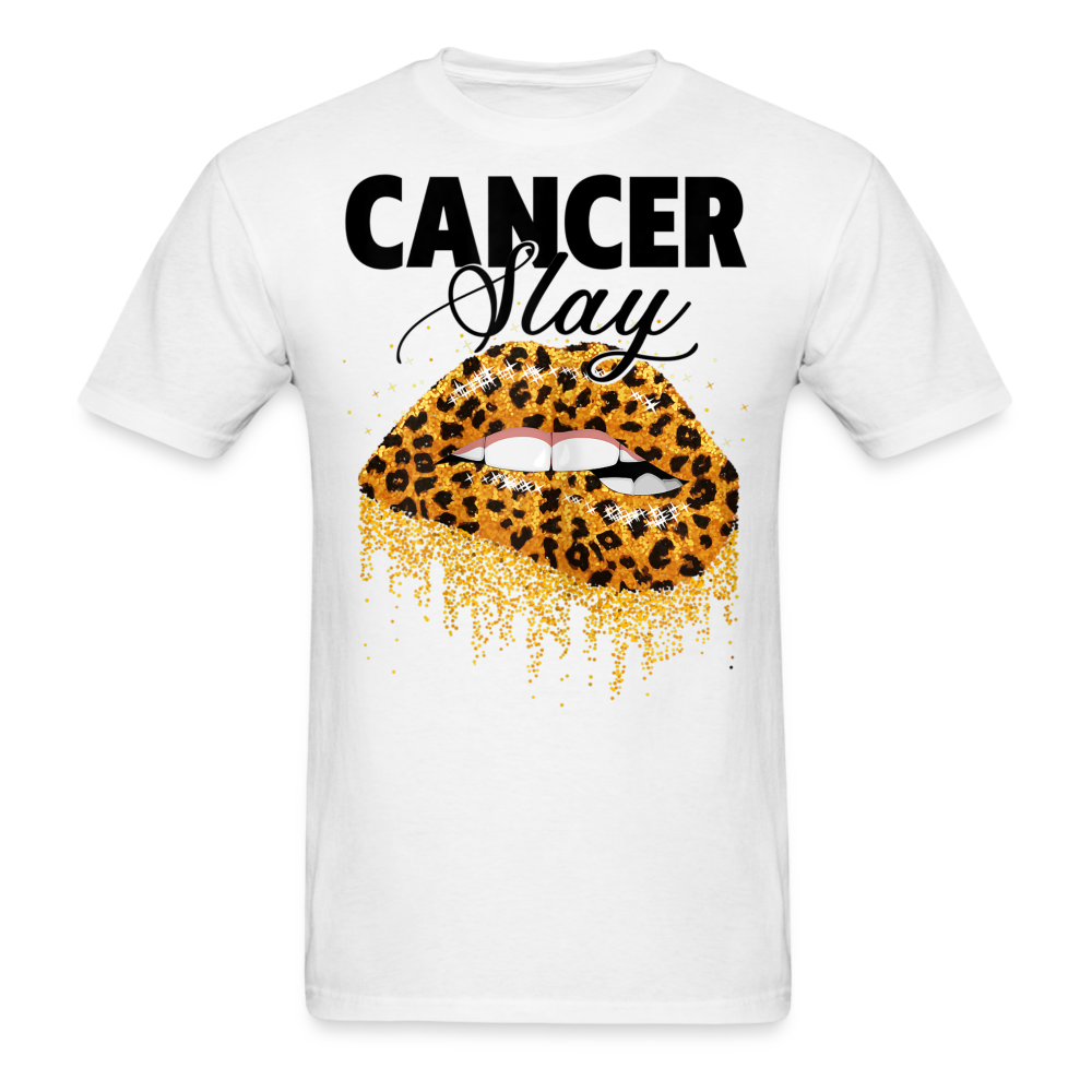 CANCER SLAY UNISEX SHIRT - white
