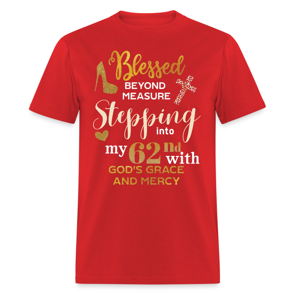 BLESSED STEPPING 62 UNISEX SHIRT - red