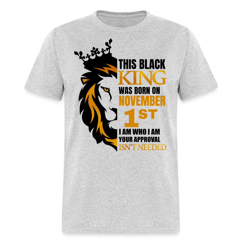 1ST NOVEMBER BLACK KING SHIRT - heather gray