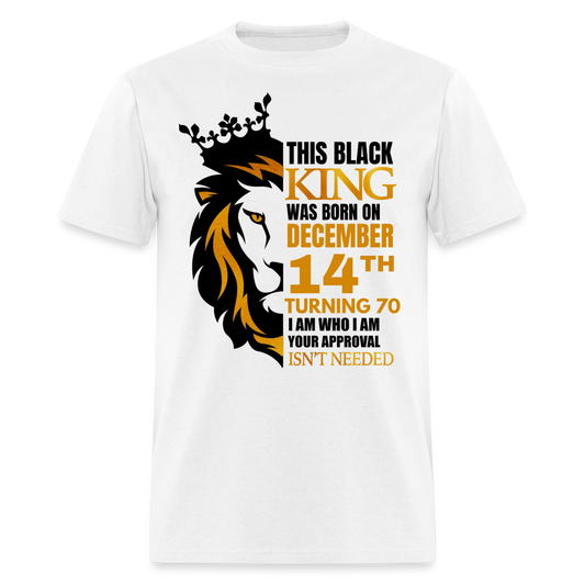 KING 14TH DEC TURNING 70 SHIRT - white